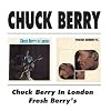 Chuck Berry In London / Fresh Berrys
