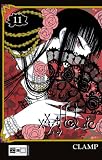 xxxHOLIC: xxxHolic 11 - Clamp