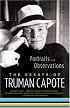 Portraits and Observations: The Essays of Truman Capote (Modern Library Paperbacks)
