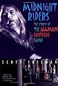 Midnight Riders: The Story of the Allman Brothers Band