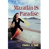 mazatlan is paradise