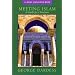 Meeting Islam: A Guide for Christians (A Many Mansions Book)