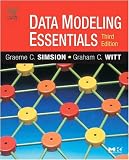Data Modeling Essentials, Third Edition (Morgan Kaufmann Series in Data Management Systems) (The Morgan Kaufmann Series in Data Management Systems)