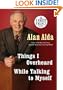 Things I Overheard While Talking to Myself (Random House Large Print)