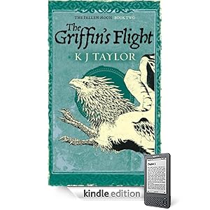 The Griffin's Flight - K J Taylor