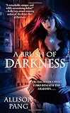 A Brush of Darkness (Abby Sinclair, Book 1)