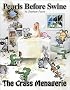 The Crass Menagerie: A Pearls Before Swine Treasury