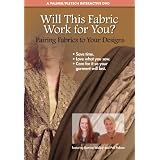 Will This Fabric Work for You?: Pairing Fabrics to Your Designs