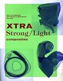 Xtra Strong/Light Composites (Lieven Gavaert Series 4)
