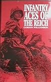 Infantry aces of the Reich
