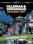 Valerian und Veronique Gesamtausgabe, Band 7
