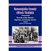 Monongalia County, (West) Virginia, Records of the District, Superior and County Courts, Volume 5: 1802-1805