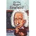 Who Was Albert Einstein?