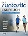 Das Runtastic-Laufbuch: Lauf dich schlank und fit in nur 10 Wochen