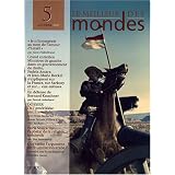 Le meilleur des mondes, N� 5 :par Alain Finkielkraut