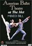 American Ballet Theatre at the Met - Mixed Bill