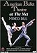 American Ballet Theatre at the Met - Mixed Bill