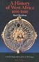 A History of West Africa, 1000-1800 (The growth of African civilization)