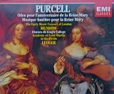 Purcell: Odes pour lanniversaire de la Reine Mary Musique funebre pour la Reine Mary