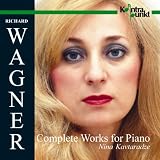 Wagner: Complete Works for Piano