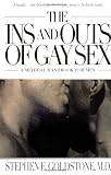 from Stephen E. Goldstone The Ins and Outs of Gay Sex