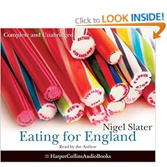 Eating for England: The Delights and Eccentricities of the British at Table
