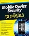 Mobile Device Security For Dummies (For Dummies (Math & Science))