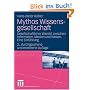 Mythos Wissensgesellschaft: Gesellschaftlicher Wandel zwischen Information, Medien und Wissen. Eine Einf�hrung