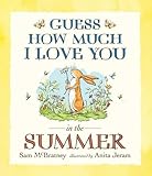 Guess how much I love you in the summer