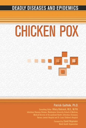 Chicken Pox (Deadly Diseases and Epidemics)