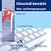 Ultraschall interaktiv. St&uuml;tz- und Bewegungsorgane. CD-ROM f&uuml;r MS-DOS ab 4/Windows ab 3.1
