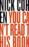 You Can`t Read This Book: Censorship in an Age of Freedom