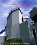 Le ch�teau de Tancarville : Histoire et architecture