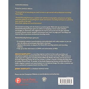 Practical Recording Techniques: The Step- by- Step Approach to Professional Audio Recording