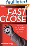 Fast Close: A Guide to Closing the Bo...