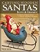 Carving Wooden Santas, Elves & Gnomes: 28 Patterns for Hand-Carved Christmas Ornaments and Figures (Woodcarving Illustrated Books)