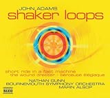Adams - Shaker Loops, The Wound-Dresser etc