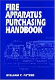 Fire Apparatus Purchasing Handbook