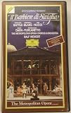 Rossini - Il barbiere di Seviglia (The Barber of Seville) / Ralf Weikert, The Metropolitan Opera [VHS]