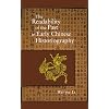 The Readability of the Past in Early Chinese Historiography (Harvard East Asian Monographs)
