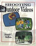 Shooting Outdoor Videos