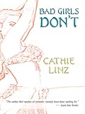 Bad Girls Don't (Berkley Sensation)