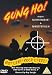 'Gung Ho!': The Story of Carlson's Makin Island Raiders [UK Import]