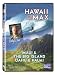 Hawaii to the Max
