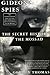 Gideon's Spies: The Secret History of the Mossad