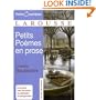 Petits Poemes en Prose Le Spleen de Paris (French Edition)