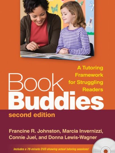 Book Buddies, Second Edition: A Tutoring Framework for Struggling Readers