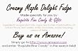 Creamy Maple Fudge Box