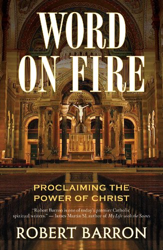 word on fire proclaiming the power of christ