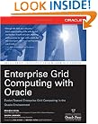 Enterprise Grid Computing with Oracle (Osborne ORACLE Press Series)